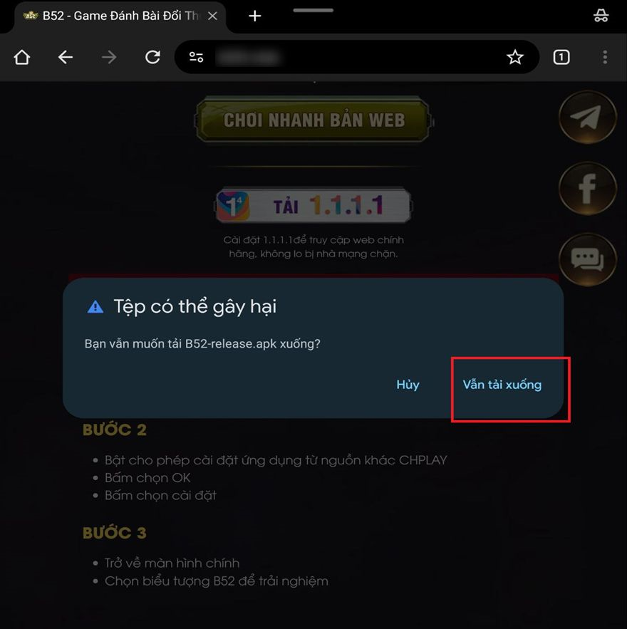 Bước 2: Sau khi chọn “Tải App”, hệ thống sẽ gửi cho bạn 1 file apk. Bạn click vào Vẫn Tải Xuống để tải file về.